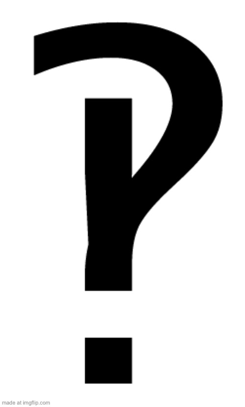 interrobang | image tagged in interrobang | made w/ Imgflip meme maker