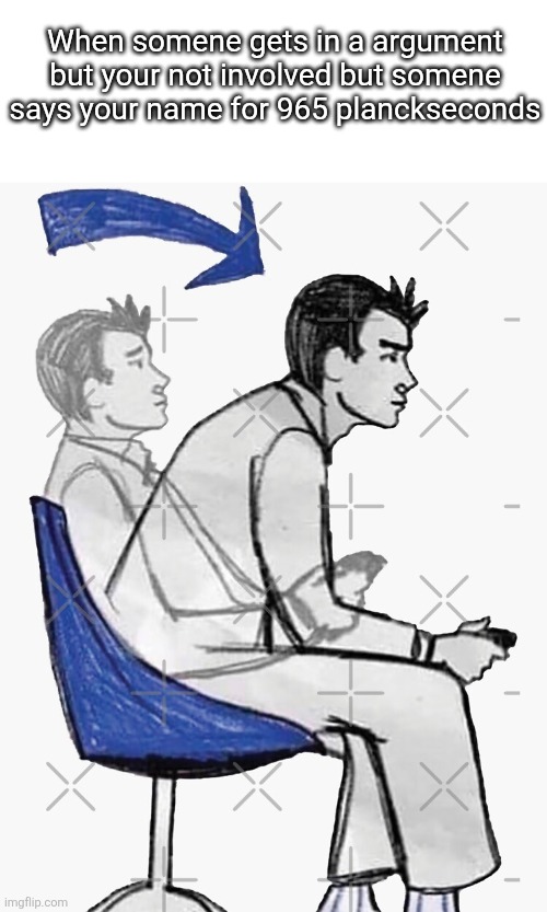 lock in | When somene gets in a argument but your not involved but somene says your name for 965 planckseconds | image tagged in lock in | made w/ Imgflip meme maker