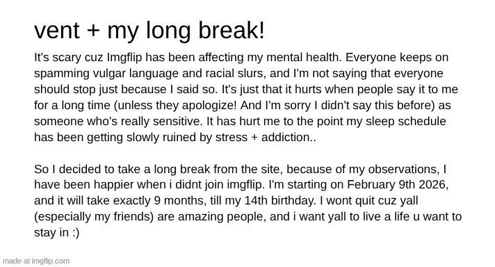 last sentence was kinda confusing but anyway.. I hope y'all understand. | image tagged in vent,idk,fyp | made w/ Imgflip meme maker