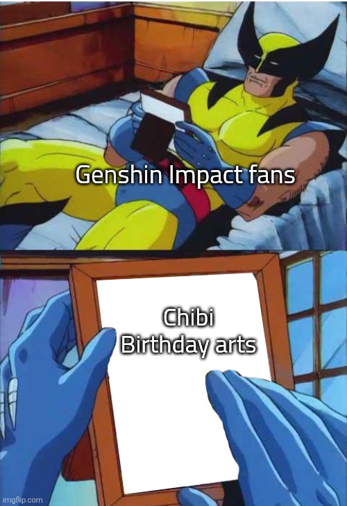 After Zhongli's Chibi Birthday Art, they stop drawing more Chibi Birthday Art. I kinda wanna see Jahoda's Chibi Birthday Art. | Genshin Impact fans; Chibi Birthday arts | image tagged in wolverine remember,genshin impact,chibi | made w/ Imgflip meme maker