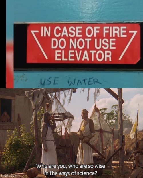 image tagged in memes,who are you so wise in the ways of science | made w/ Imgflip meme maker