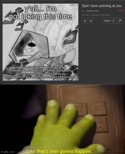 image tagged in like that's ever gonna happen | made w/ Imgflip meme maker