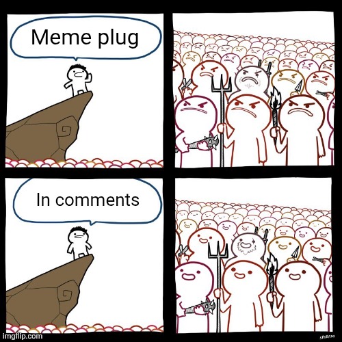 Check out my fun stream stuff! ! ! | Meme plug; In comments | image tagged in srgrafo's angry/happy mob,meme plug,plug,memes,links,comments | made w/ Imgflip meme maker