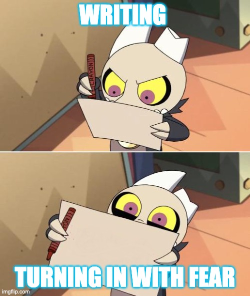 King Writing Owl House | WRITING; TURNING IN WITH FEAR | image tagged in king writing owl house | made w/ Imgflip meme maker