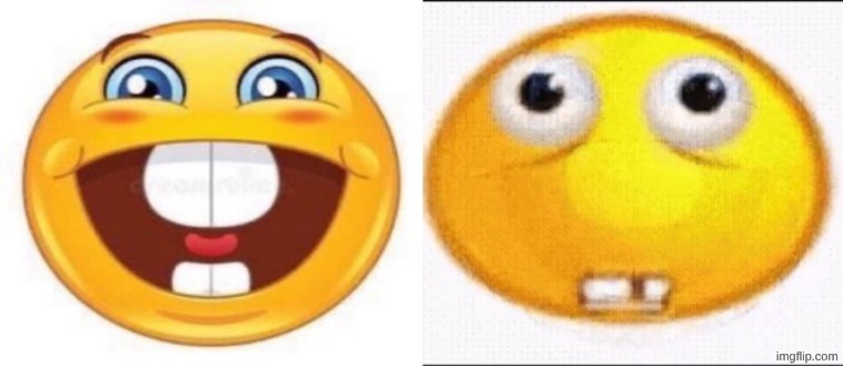 Happy emoji and distrubed emoji with teeth | image tagged in happy emoji and distrubed emoji with teeth | made w/ Imgflip meme maker