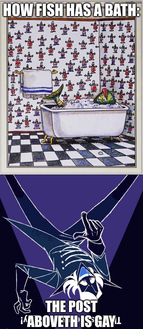 Hmmm… is it though, Rouxls | HOW FISH HAS A BATH: | made w/ Imgflip meme maker