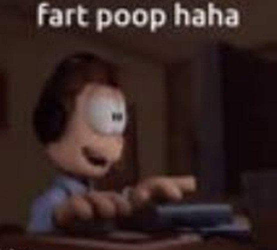 fart poop haha | image tagged in fart poop haha | made w/ Imgflip meme maker