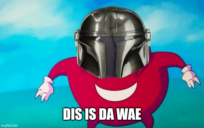 Ugandan Knuckles | DIS IS DA WAE | image tagged in ugandan knuckles | made w/ Imgflip meme maker