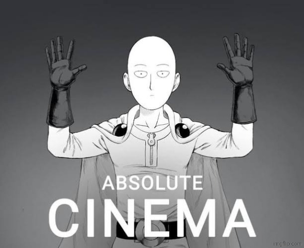 Absolute Saitama | image tagged in absolute cinema | made w/ Imgflip meme maker
