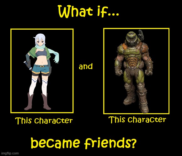 what if thes 2 were friends | image tagged in what if these characters became friends,doomguy,doom,konosuba | made w/ Imgflip meme maker