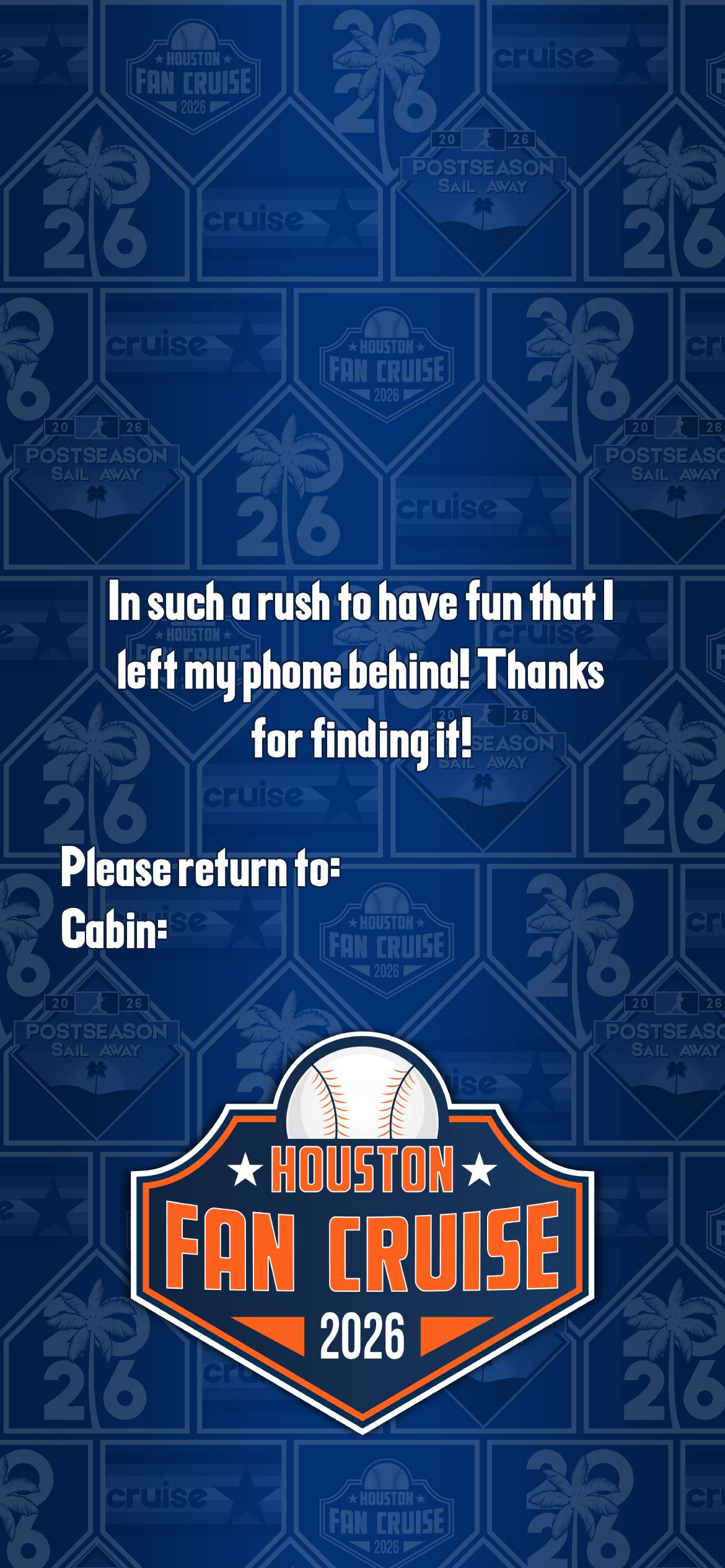 Astros Cruise Lock Screen Blue 2026 Blank Meme Template