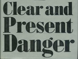 Clear and present danger Blank Meme Template