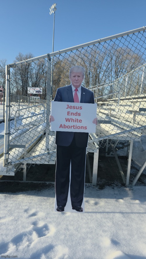 Jesus Ends Ends Abortions | image tagged in jesus ends ends abortions | made w/ Imgflip meme maker