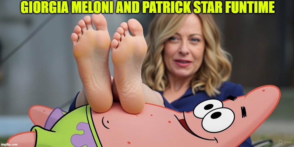 Giorgia Meloni lays her feet to Patrick Star belly | GIORGIA MELONI AND PATRICK STAR FUNTIME | made w/ Imgflip meme maker