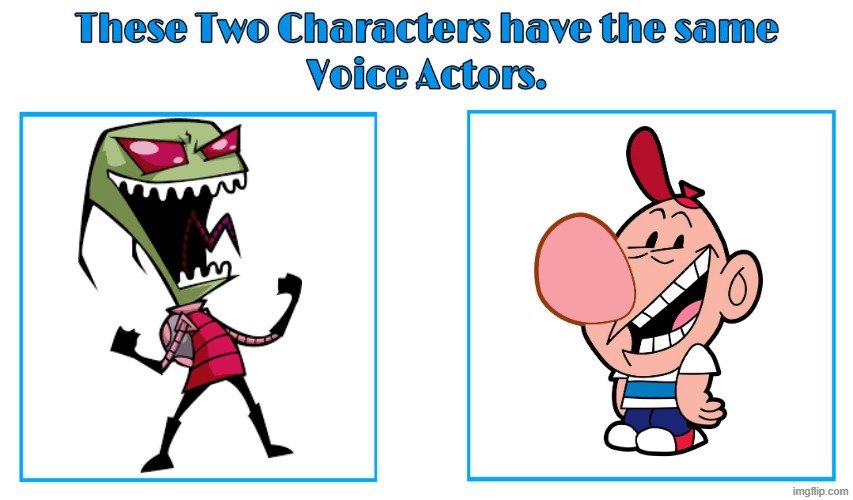 Richard Horvitz | image tagged in same voice actor,richard horvitz,invader zim,the grim adventures of billy and mandy,nickelodeon,cartoon network | made w/ Imgflip meme maker