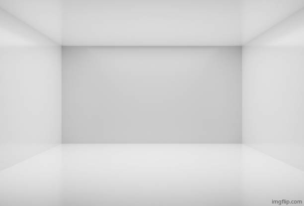 image tagged in white room | made w/ Imgflip meme maker