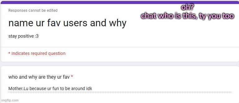 oh?
chat who is this, ty you too | made w/ Imgflip meme maker