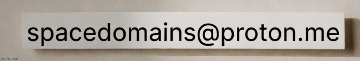 Email: spacedomains@proton.me