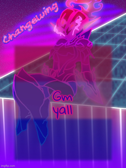 Changewing neon ceru template | Gm yall | image tagged in changewing neon ceru template | made w/ Imgflip meme maker