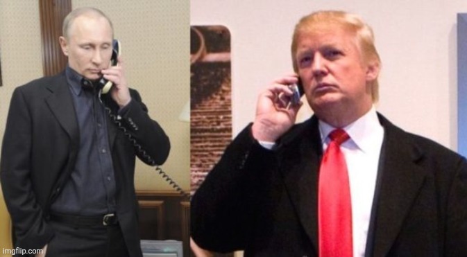 image tagged in trump putin phone call | made w/ Imgflip meme maker
