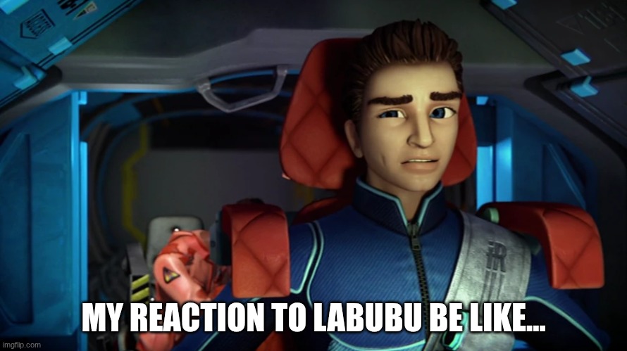 Suspicious Scott Meme: Labubu | MY REACTION TO LABUBU BE LIKE... | image tagged in suspicious scott,labubu,meme2026,viral meme | made w/ Imgflip meme maker