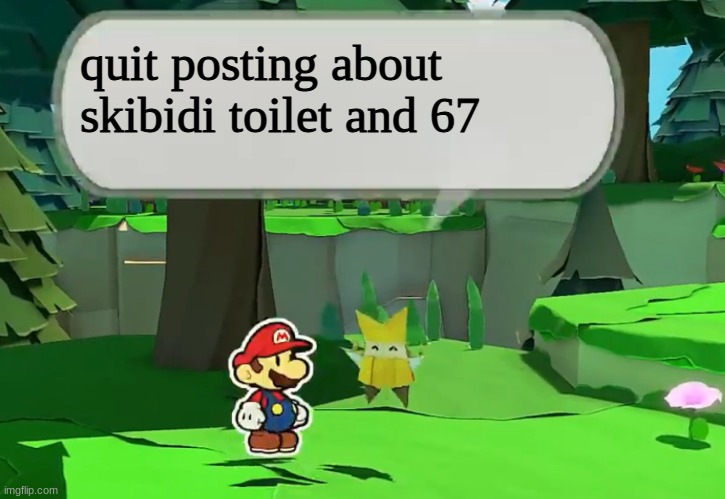 best advice of the century | quit posting about skibidi toilet and 67 | image tagged in oivia s advice | made w/ Imgflip meme maker