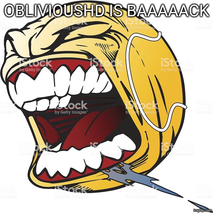 Let's Fucking Go | OBLIVIOUSHD IS BAAAAACK | image tagged in let's fucking go | made w/ Imgflip meme maker