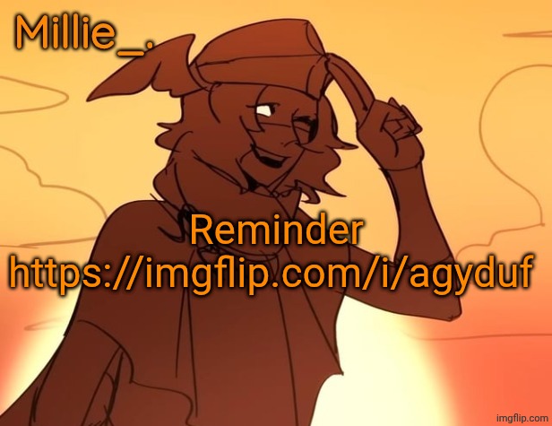 Millie's Hermes from Epic: The Musical announcement template | Reminder
https://imgflip.com/i/agyduf | image tagged in millie's hermes from epic the musical announcement template | made w/ Imgflip meme maker