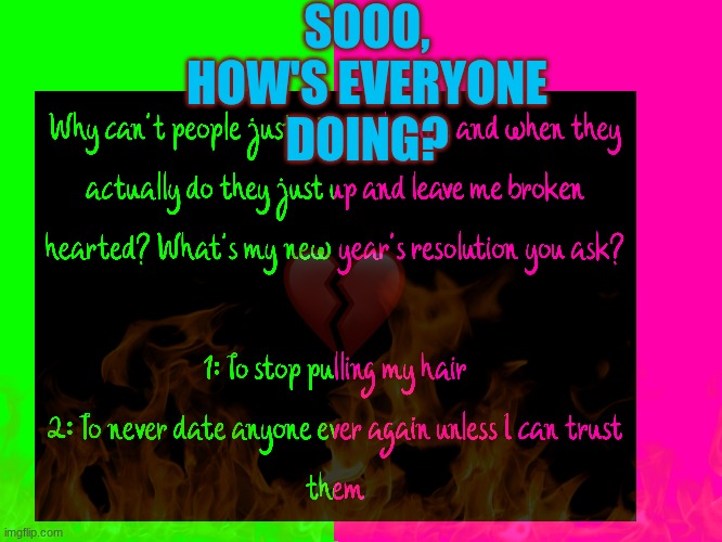 SOOO, HOW'S EVERYONE DOING? | made w/ Imgflip meme maker