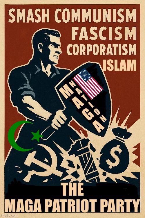 Enemies of liberty and The Republic… | image tagged in political meme,maga patriot party,enemies of liberty,communists,islam,fascists | made w/ Imgflip meme maker