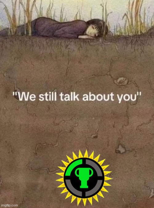 We still talk about you | image tagged in we still talk about you | made w/ Imgflip meme maker