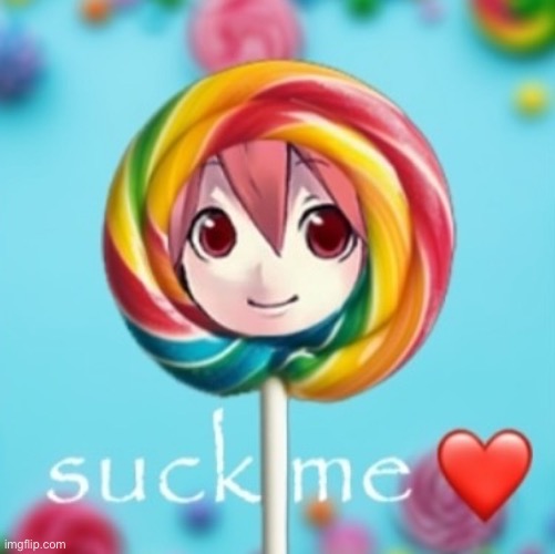 i'm bored | image tagged in suck me 3 | made w/ Imgflip meme maker