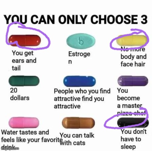 Ooo yeah! | image tagged in you can only choose 3 | made w/ Imgflip meme maker