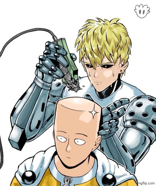 genos cutting saitamas "hair" | image tagged in opm | made w/ Imgflip meme maker