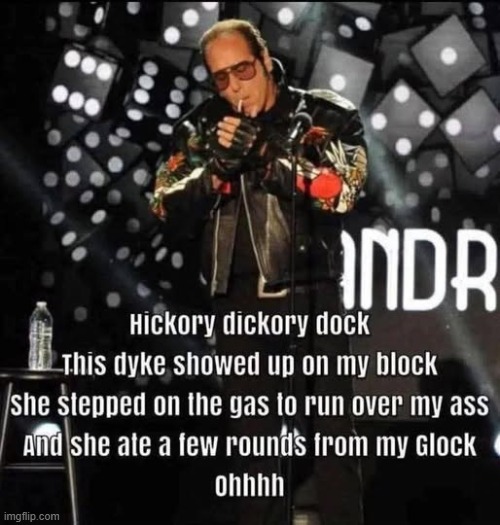 Hickory Dickory Dock! Her Husband didn't have a cock! | image tagged in sam elliott special kind of stupid | made w/ Imgflip meme maker