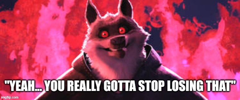 Gotta stop losing that | image tagged in gotta stop losing that | made w/ Imgflip meme maker