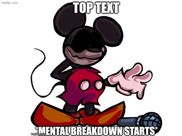 *Mental Breakdown Starts* template | image tagged in memes,friday night funkin,mental breakdown starts | made w/ Imgflip meme maker