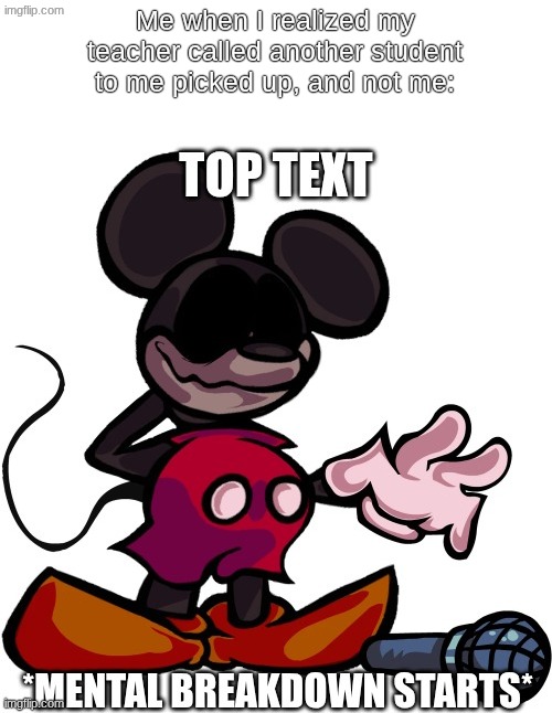 relatable meme | Me when I realized my teacher called another student to me picked up, and not me: | image tagged in relatable memes | made w/ Imgflip meme maker