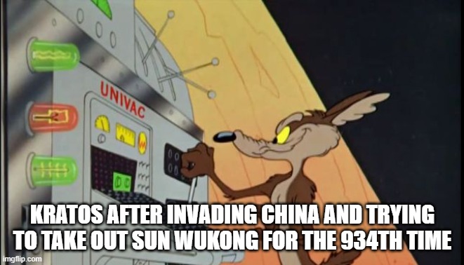I'LL CATCH THAT MONKEY IF IT'S THE LAST THING I DO!! | KRATOS AFTER INVADING CHINA AND TRYING TO TAKE OUT SUN WUKONG FOR THE 934TH TIME | image tagged in wil e coyote north korea missle | made w/ Imgflip meme maker