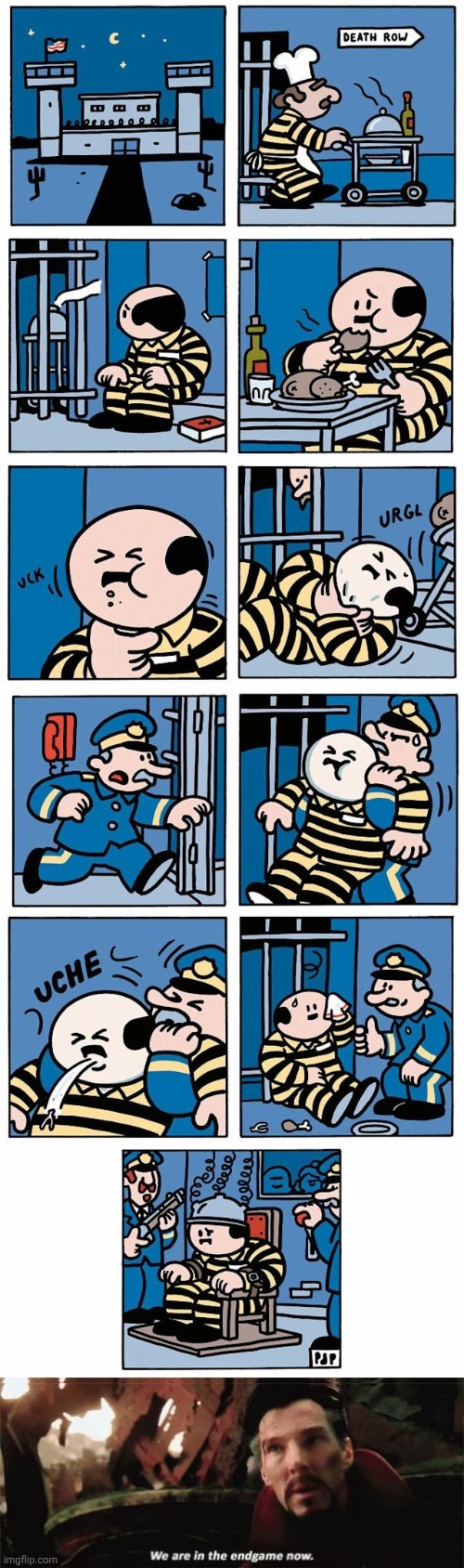 Death row | image tagged in we're in the endgame now,death row,last meal,memes,dark humor,comics | made w/ Imgflip meme maker