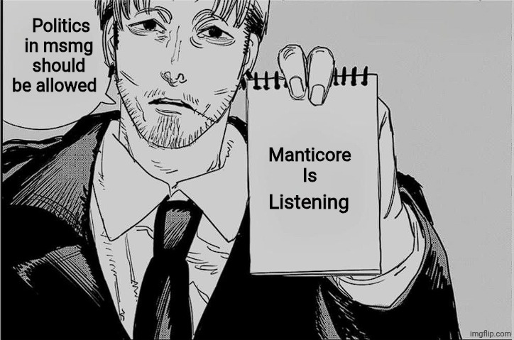 Manticore is listening Blank Meme Template