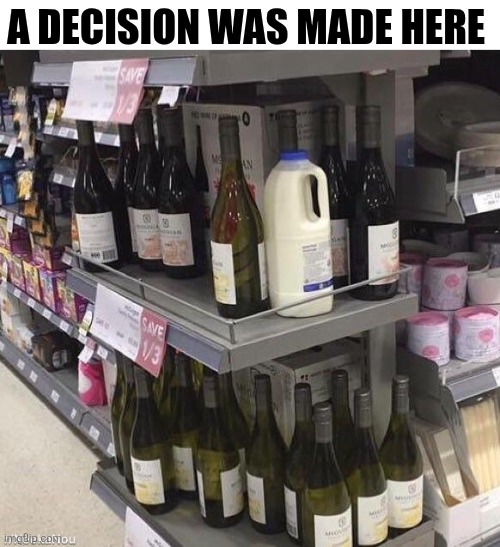 A Decision Was Made Here | A DECISION WAS MADE HERE | image tagged in chrisjoines1 | made w/ Imgflip meme maker