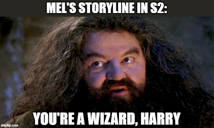 Day 411 of Arcane memes until the next season/series comes out. | MEL'S STORYLINE IN S2:; YOU'RE A WIZARD, HARRY | image tagged in you're a wizard,arcane | made w/ Imgflip meme maker