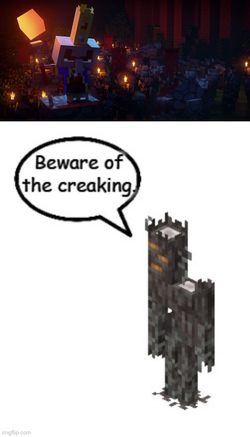 image tagged in the army of illagers,beware of the creaking | made w/ Imgflip meme maker