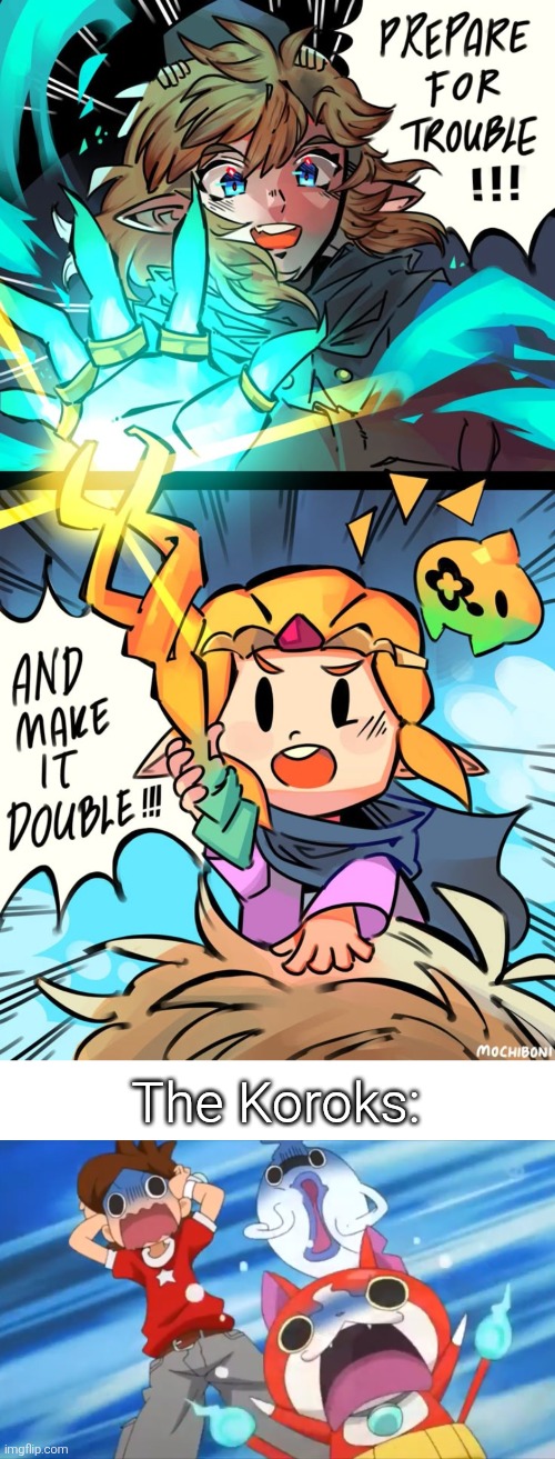 Twice the Chaos, double the pain. | The Koroks: | image tagged in funny,the legend of zelda | made w/ Imgflip meme maker