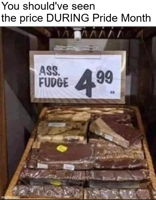 image tagged in pride month,funny,nsfw | made w/ Imgflip meme maker