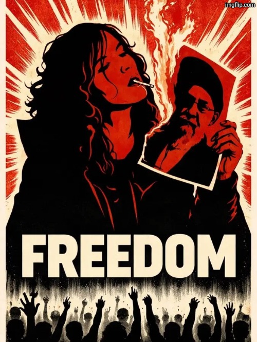 Lady Liberty! #FckTyranny | image tagged in iran,freedom,liberty,islam | made w/ Imgflip meme maker