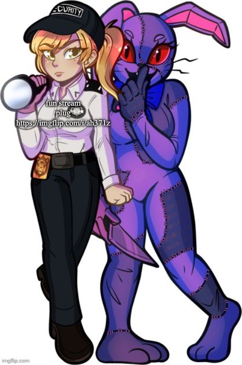 vanny and vanessa | fun stream plug https://imgflip.com/i/ah371z | image tagged in vanny and vanessa | made w/ Imgflip meme maker