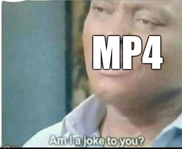 am i joke to you? | MP4 | image tagged in am i joke to you | made w/ Imgflip meme maker