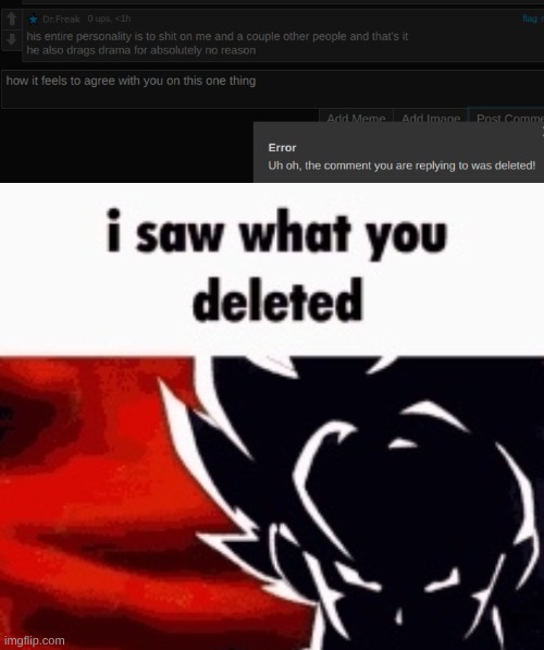 image tagged in i saw what you deleted | made w/ Imgflip meme maker